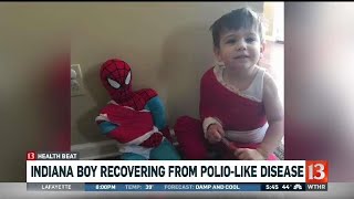 Indiana boy recovering from polio-like disease