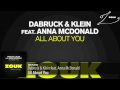 Dabruck & Klein feat. Anna McDonald - All About You (Original Mix)