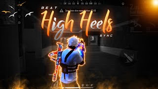 High Heels | A Short Highlight | Best Beat Sync Montage Free Fire | RAVAN FF |