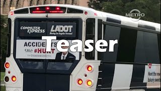 TMN | TEASER - LADOT Commuter Express Line 422