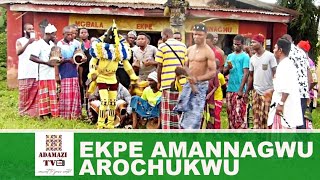 EKPE MBOKO AMANNAGWU VILLAGE AROCHUKWU ANCIENT KINGDOM - TOP AFRICAN NIGERIAN EVENT 2022|ADAMAZI TV