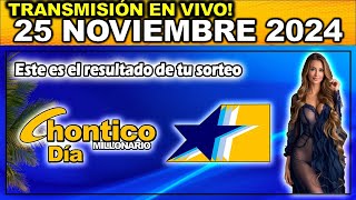 CHONTICO DÍA: Resultado CHONTICO DIA LUNES 25 de noviembre de 2024.