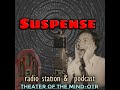 dead of the night suspense 11 16 1944 ep118