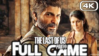 THE LAST OF US PART 1 Gameplay Walkthrough FULL GAME (4K 60FPS) No Commentary 100% Platinum