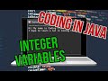 Integer Variables | Java Programming #6 | Coding Club