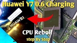 huawei y7 2019 0.6 cpu reball 💯% Done || huawei y 7 का सीपीयू कैसे रीबॉल करे|| 0.6 Problem