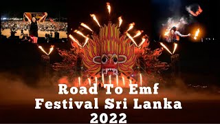 EMF Festival Sri Lanka 2022 | Electric Mask Festival Colombo | Road to emf sri lanka