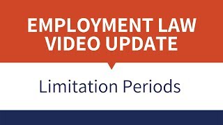 Rudner Law Video Update: Limitation Periods