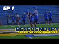 PILOT | BE2EGEND4RY EP #01 (Chapel Hill Bulldogs Documentary)