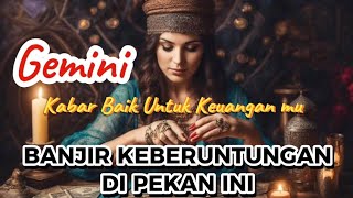 Ramalan Zodiak Gemini Hari Ini‼️Banjir Keberuntungan Di Pekan Ini