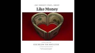 Jay Threatt feat. Smoov - Like Money