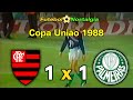 Flamengo 1 x 1 Palmeiras - 17-11-1988 ( Copa União )