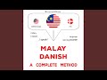 Chapter 2.12 - Melayu - Denmark : Kaedah yang lengkap