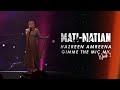 HAZREEN AMREENA - MATI - MATIAN | GIMME THE MIC MY