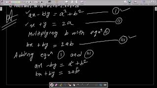 Find x and y , ax - by = a² + b² ,  x + y = 2a