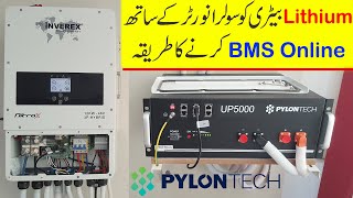 Pylontech lithium ion battery connection and setting with inverex Nitrox 12KW | BMS Li ion Battery