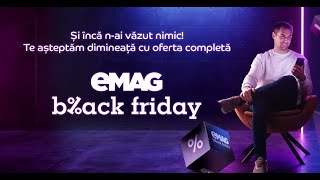 Oferte eMAG Black Friday 2022