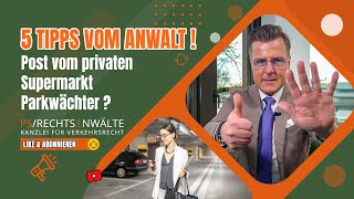 Private Parkplatzwächter, das müsst Ihr wissen !