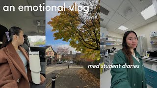 chaotic + emotional day in the life | med student diaries