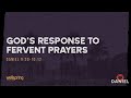 God's Response to Fervent Prayers // Wellspring Church • November 10, 2024