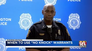 Central Kentucky police departments say no-knock warrants are rarely used