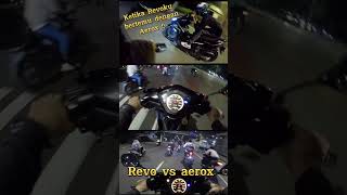 Honda Revo vs Aerox  #shorts #hondarevo #revoabsolute #motovlogindonesia