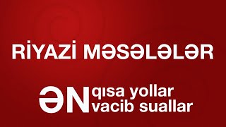 Riyazi Məsələlər | Yaş məsələləri | Ehtimal Nəzəriyyəsi | Təqvim Məsələsi | Emil Əlizadə