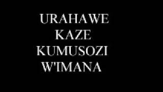 KAZE MUMASENGESHO YO KUMUSOZI W'IMANA