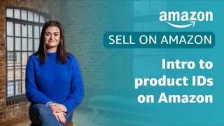 Understanding Product IDs at Amazon (GTIN, UPC, EAN, ISBN, ASIN)