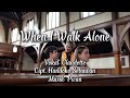 When I Walk Alone - Claudette | Cipt. Handoko Setiawan