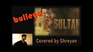 BULLEYA || Sultan || Shreyan Bhattacharya || Salman \u0026 Anushka || Papon || Vishal \u0026 Shekhar