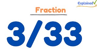 How to Simplify the Fraction 3/33