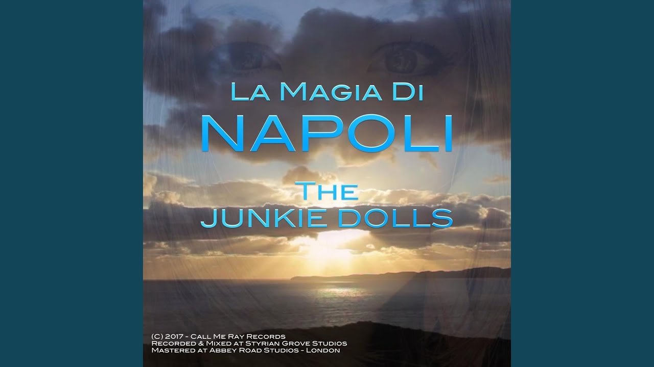 La Magia Di Napoli - YouTube