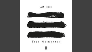 Tres Momentos: El Tercer Momento (String Quartet Version)