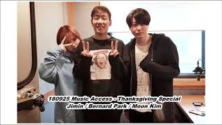 [Audio] 180925 Music Access - Thanksgiving Special with Bernard Park, Moon Kim, Jimin