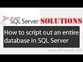 Video Tutorial-Generate Script for both schema and data using SQL server management Studio 2012