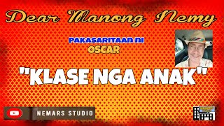 Dear Manong Nemy | ILOCANO DRAMA | Story of Oscar | \