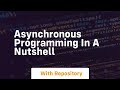 asynchronous programming in a nutshell