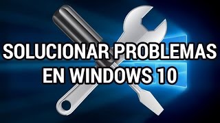 Solucionar problemas en Windows 10 www.informaticovitoria.com