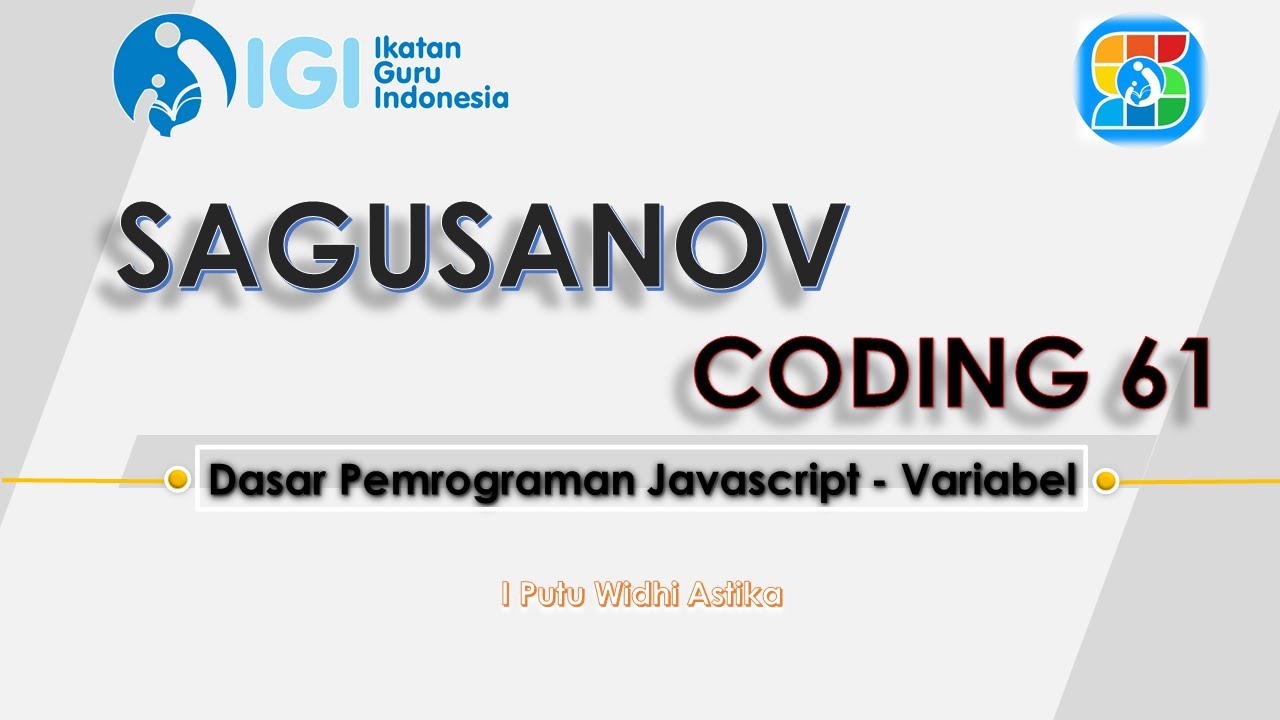 Tugas 3. Dasar Pemrograman Java Script Dengan Brackets - Variabel - YouTube