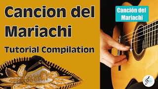 Cancion del Mariachi - Guitar Tutorial 🎸 Compilation