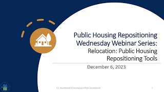 Public Housing Repositioning: Wednesday Webinar Series: Resident Relocation for Repositioning