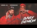 Anuel AA ,Yovngchimi -Baby demon (letra/lyrics)