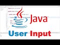 Java User Input / Scanner Class Beginner Tutorial
