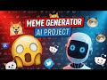 I Built an AI Project That Creates Trending Memes | Python AI Project for Beginners 2025