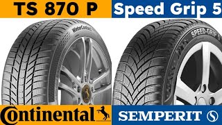 Continental WinterContact TS 870 P vs Semperit Speed ​​Grip 5