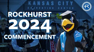 Rockhurst University 2024 Commencement Ceremony