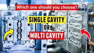 Avoid $$$ Mistakes! Know When To Use Single Cavity VS Multi Cavity Injection Mold Tools 🤑