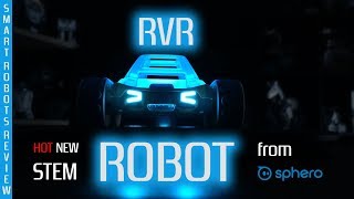 RVR "Rover" STEM Robot by Sphero - Smart Robots Review - STEAM