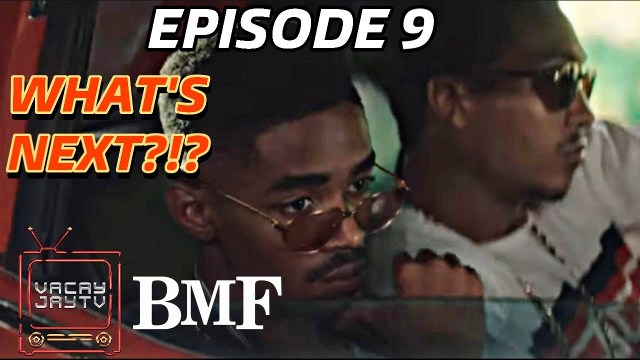 BMF SEASON 2 EPISODE 9 WHATS NEXT?!? - YouTube